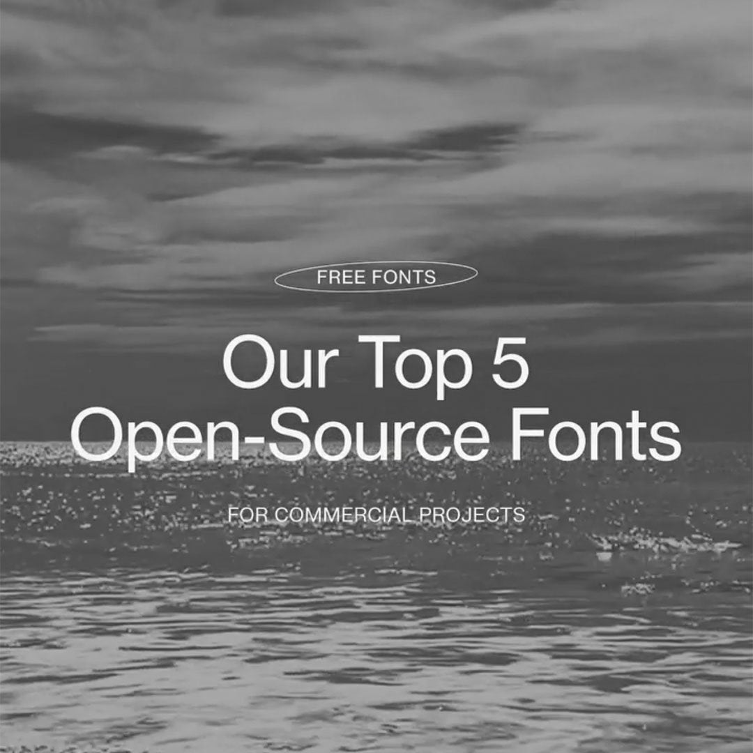 Our Favorite Open-Source (Free) Fonts โ vol 001.